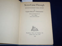 1943 SEVEN CAME THROUGH BOOK BY CAPTAIN EDDIE RICKENBACKER - KD 2951J