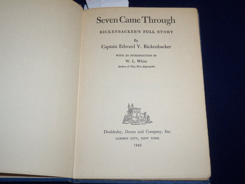 1943 SEVEN CAME THROUGH BOOK BY CAPTAIN EDDIE RICKENBACKER - KD 2951J