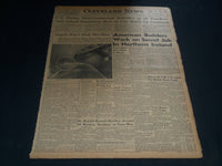 1941 JULY 11 CLEVELAND NEWS NEWSPAPER - AMERICAN BUILDERS ON SECRET JOB- NT 7459