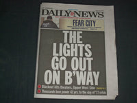2019 JULY 14 NEW YORK DAILY NEWS NEWSPAPER-NYC POWER OUTAGE-LIGHTS OUT ON B'WAY