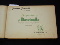 1950 LE PRODEZZE DI BIANCHINETTA ITALIAN BOOK BY GIUSEPPE FANCIULLI - J 7430