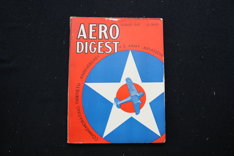 1939 AUG AERO DIGEST MAGAZINE - ANNIVERSARY U.S. ARMY AVIATION COVER - E 10712