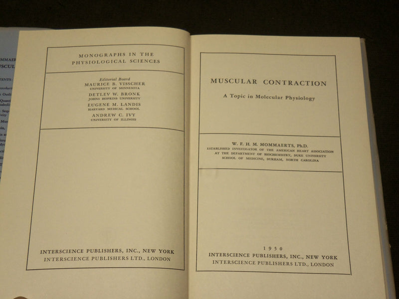 1950 MUSCULAR CONTRACTION BOOK BY W. F. H. M. MOMMAERTS - KD 6056