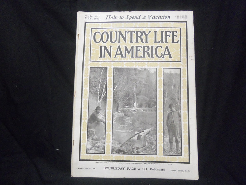 1903 MAY COUNTRY LIFE IN AMERICA MAGAZINE-GREAT PHOTOS AND ADS - ST 1111