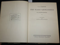 1934 TRE SLAGS KAERLIGHED EN KVINDESKAEBNE BOOK BY A. J. CRONIN - KD 7140