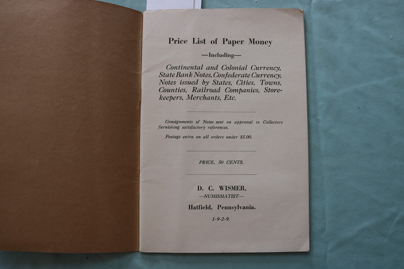 1929 D. C. WISMER PAPER MONEY ISSUED IN U.S. PRICE LIST -SOFTCOVER BOOK - K 3307