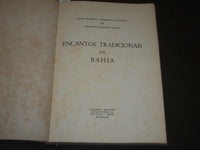 1943 ENCANTOS TRADICIONAIS DA BAHIA VOLUME - PORTUGUESE - NICE PRINTS - KD 3708