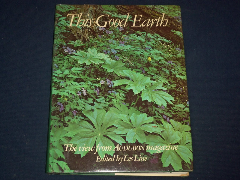 1974 THIS GOOD EARTH BOOK EDITED BY LES LINE - GREAT COLOR PHOTOS - KD 2987