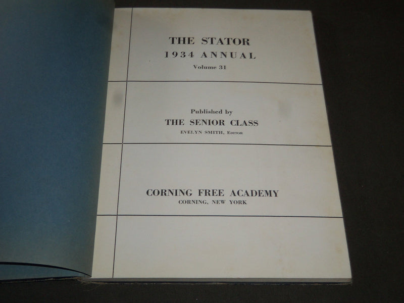 1934 THE STATOR CORNING FREE ACADEMY YEARBOOK - CORNING NEW YORK - YB 1044