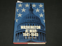 1970 WASHINGTON AT WAR HARDCOVER BOOK INSCRIBED BY SCOTT HART - D 486
