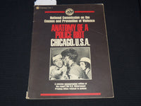 1968 ANATOMY OF A POLICE RIOT - CHICAGO - FIRST PRINTING - J 7452