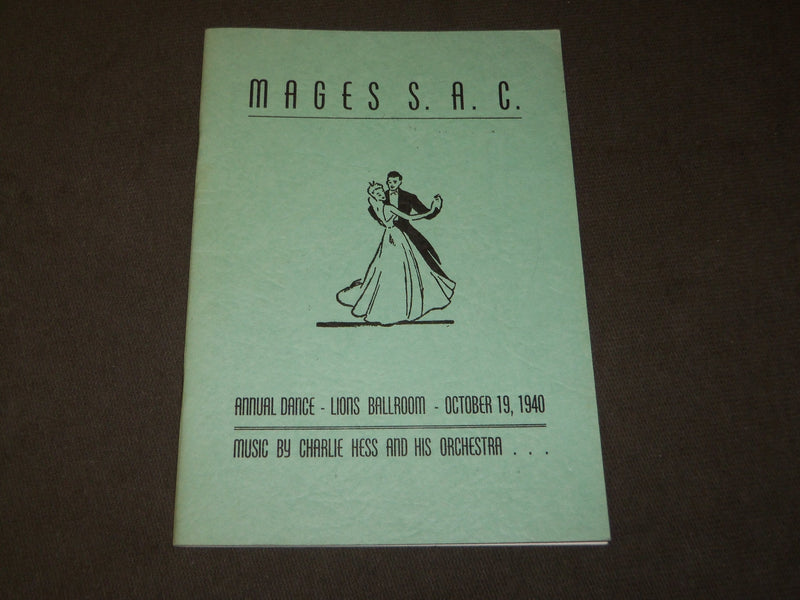 1940 OCTOBER 19 MAGES S. A. C. ANNUAL DANCE PROGRAM - LIONS BALLROOM - J 3482