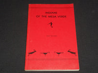 1961 INDIANS OF THE MESA VERDE SOFTCOVER BOOK BY DON WATSON - KD 7653