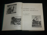 1961 EL HOMBRE EN EL MUNDO PRIMITIVO HARDCOVER BOOK BY E. HOEBEL - KD 6772