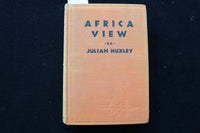 1931 AFRICA VIEW HARDCOVER BOOK BY JULIAN HUXLEY - KD 9757