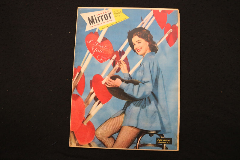 1952 FEBRUARY 10 SUNDAY MIRROR MAGAZINE - JULIA ADAMS COVER - E 25530