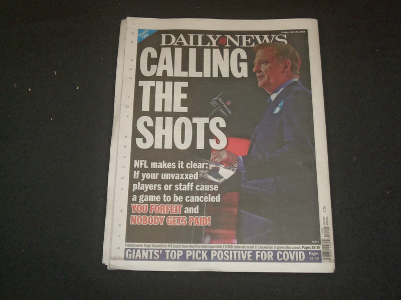 2021 JULY 23 NEW YORK DAILY NEWS NEWSPAPER - NFL: GET VACCINATED OR NO PAY