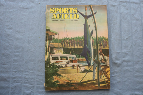 1948 JANUARY SPORTS AFIELD MAGAZINE - GIANT SWORDFISH COVER - SP 6174T