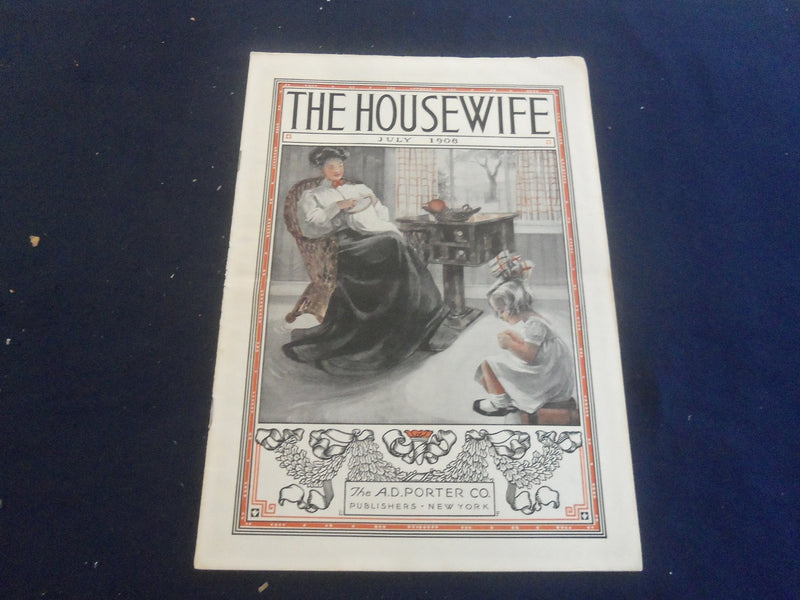 1908 JULY THE HOUSEWIFE MAGAZINE - NICE ILLUSTRATIONS, STORIES & ADS - B 4164B