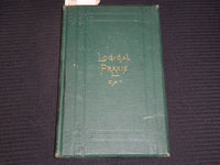 1876 LOGICAL PRAXIS PRINCIPALS BOOK BY HENRY N. DAY - KD 9421