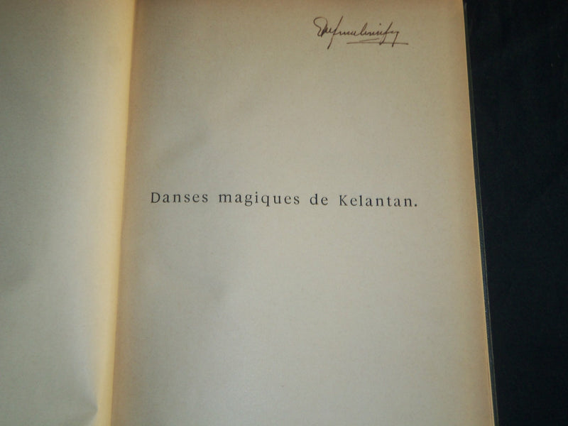 1936 DANSES MAGIQUES DE KELANTAN BOOK BY JEANNE CUISINIER - FRENCH - KD 5679
