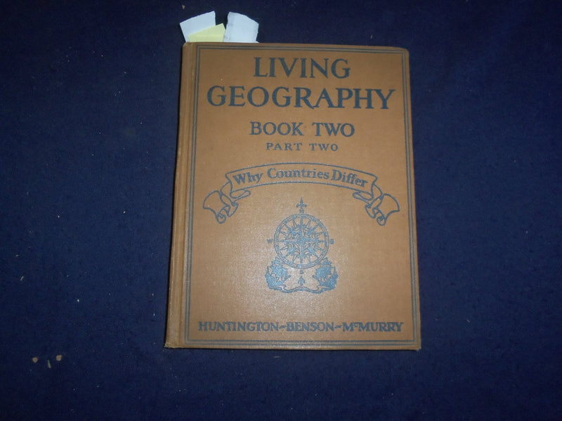 1932 LIVING GEOGRAPHY BOOK TWO PART TWO HARDCOVER BOOK - KD 8166