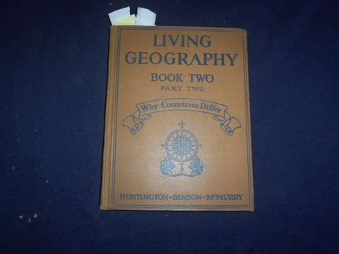 1932 LIVING GEOGRAPHY BOOK TWO PART TWO HARDCOVER BOOK - KD 8166
