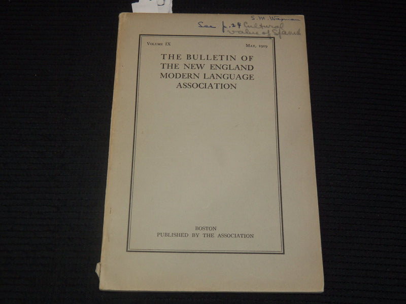 1919 MAY NEW ENGLAND MODERN LANGUAGE ASSOCIATION BULLETIN - SAM WAXMAN - K 2681