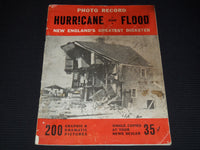 1938 HURRICANE AND FLOOD PHOTO RECORD - NEW ENGLAND'S GREATEST DISASTER- J 7939
