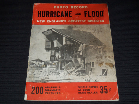1938 HURRICANE AND FLOOD PHOTO RECORD - NEW ENGLAND'S GREATEST DISASTER- J 7939