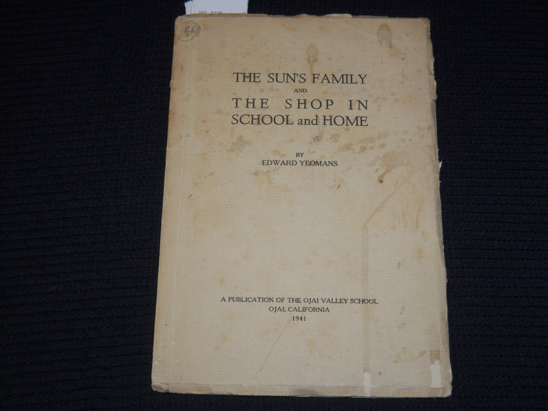 1941 THE SUN'S FAMILY AND THE SHOP IN SCHOOL & HOME SIGNED BY YEOMANS - K 625