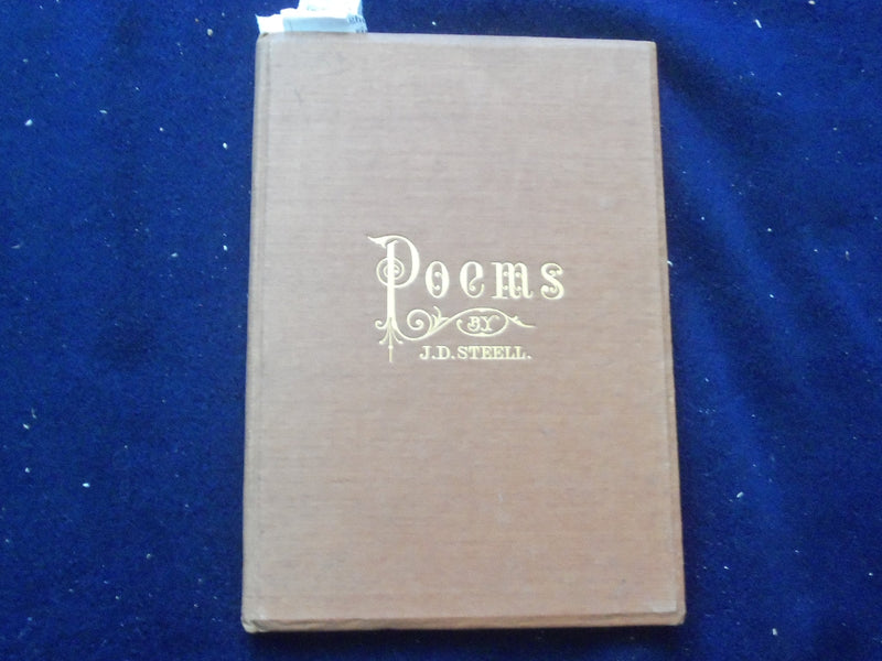 1885 POEMS HARDCOVER BOOK BY J.D. STEELL - KD 8452