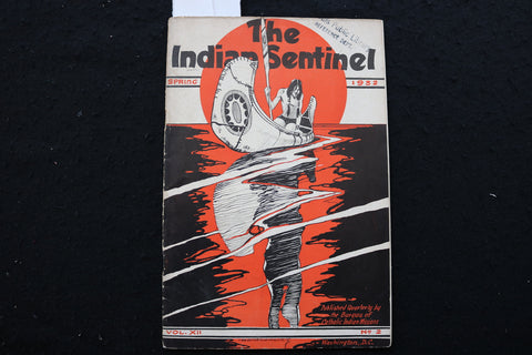 1932 SPRING THE INDIAN SENTINEL QUARTERLY MAGAZINE - K 2373