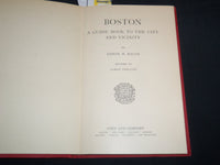 1922 BOSTON A GUIDE BOOK BY EDWIN M. BACON - GINN & COMPANY - J 8635