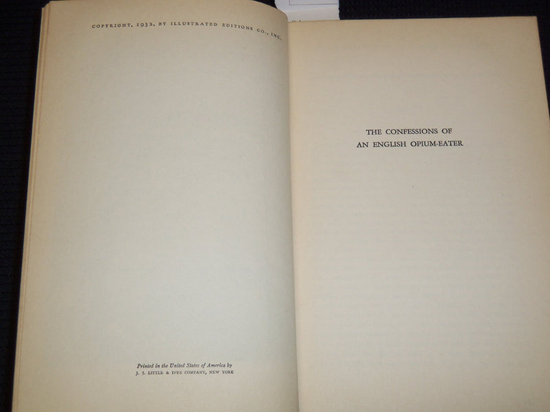 1932 THE CONFESSIONS OF AN ENGLISH OPIUM EATER BOOK THOMAS DE QUINCY - KD 7836