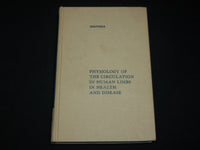1963 PHYSIOLOGY OF THE CIRCULATION IN HUMAN LIMBS HARDCOVER BOOK - KD 6426