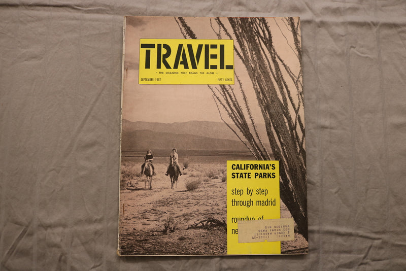 1957 SEPTEMBER TRAVEL MAGAZINE - CALIFORNIA'S STATE PARKS COVER - B 454R