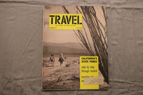 1957 SEPTEMBER TRAVEL MAGAZINE - CALIFORNIA'S STATE PARKS COVER - B 454R