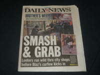 2020 JUNE 2 NEW YORK DAILY NEWS NEWSPAPER - SMASH & GRAB - LOOTERS RUN WILD