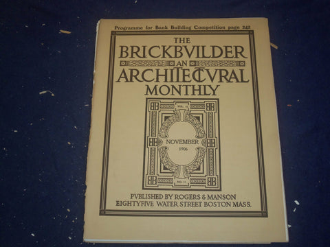 1909 NOVEMBER THE BRICKBUILDER MAGAZINE - AN ARCHITECTURAL MONTHLY - ST 258U