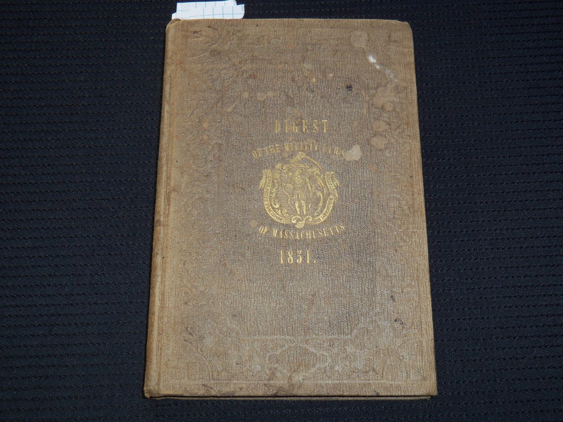 1851 MILITIA LAWS OF MASSACHUSETTS HARDCOVER BOOK BY EBENEZER W. STONE - KD 81G