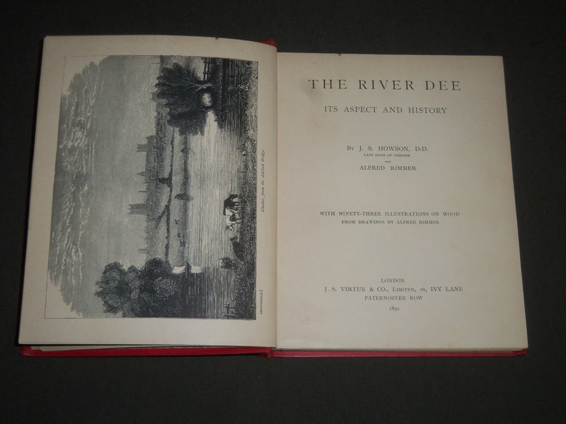 1892 THE RIVER DEE BY J. S. HOWSON HARDCOVER BOOK - KD 4220