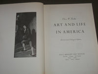 1960 ART AND LIFE IN AMERICA BY OLIVER W. LARKIN HARDCOVER BOOK - I 1378