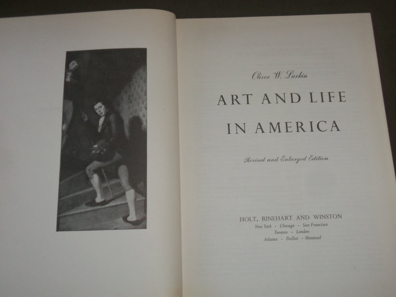 1960 ART AND LIFE IN AMERICA BY OLIVER W. LARKIN HARDCOVER BOOK - I 1378