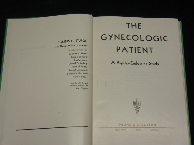 1962 THE GYNECOLOGICAL PATIENT HARDCOVER BOOK BY SOMERS H. STURGIS - KD 2766G