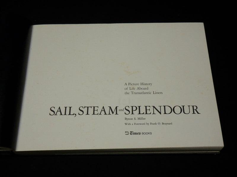 1977 SAIL, STEAM AND SPLENDOR HARDCOVER BOOK BY BYRON MILLER - I 1886