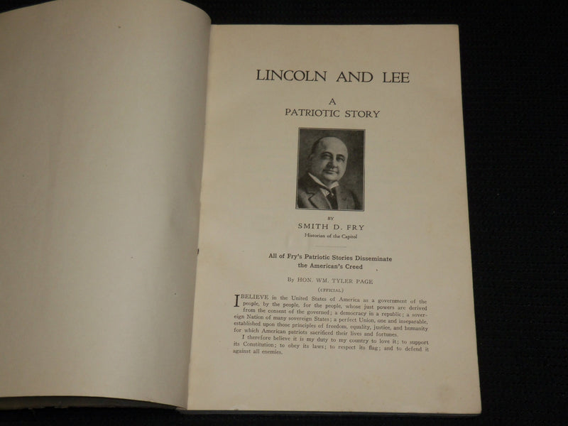 1922 LINCOLN AND LEE A PATRIOTIC STORY SOFTCOVER BOOK BY SMITH D. FRY - J 6893