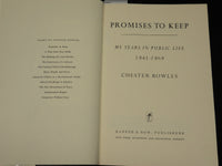 1971 PROMISES TO KEEP BOOK INSCRIBED BY CHESTER BOWLES + NOTE - 1ST EDN - D 481
