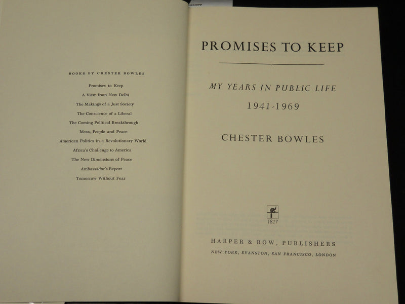 1971 PROMISES TO KEEP BOOK INSCRIBED BY CHESTER BOWLES + NOTE - 1ST EDN - D 481