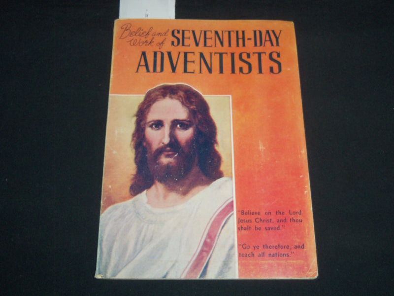 1942 SEVENTH-DAY ADVENTISTS BELIEF AND WORK SOFTCOVER BOOK - J 9294
